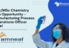 BSc/MSc Chemistry Job Opportunity - Manufacturing Process Operations Officer Role!