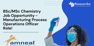 BSc/MSc Chemistry Job Opportunity - Manufacturing Process Operations Officer Role!