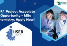 JRF/ Project Associate Opportunity - MSc Chemistry, Apply Now!