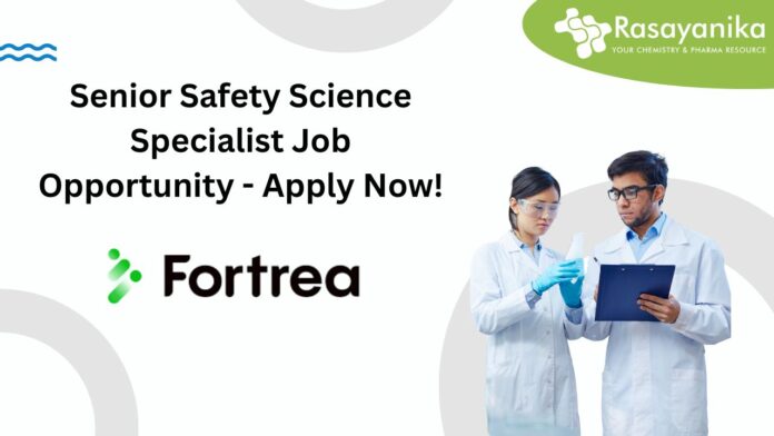Senior Safety Science Specialist Job Opportunity - Apply Now!