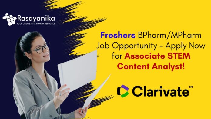 Freshers BPharm/MPharm Job Opportunity - Apply Now for Associate STEM Content Analyst!
