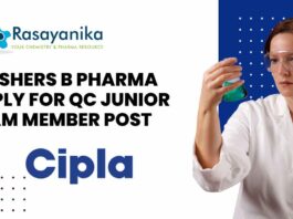 QC Junior Team Member at Cipla | Freshers B Pharma Candidates Apply Now!