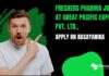 Freshers Pharma Jobs at Great Pacific Exports Pvt. Ltd.,