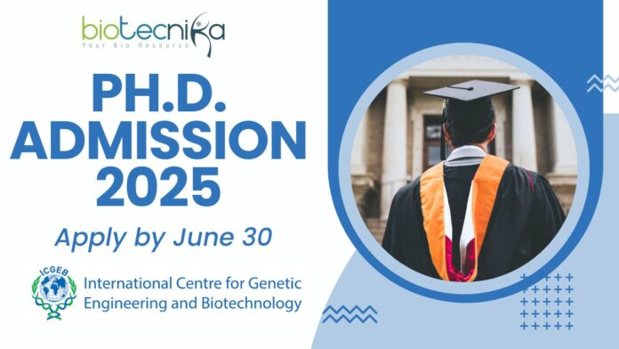 ICGEB-JNU Ph.D. Admission 2025 – Apply by June 30