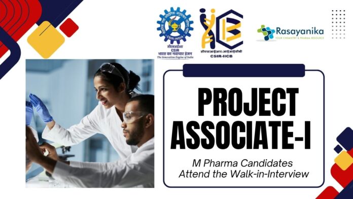 IICB Project Associate-I Vacancy – MPharma Candidates Attend the Walk-in-Interview