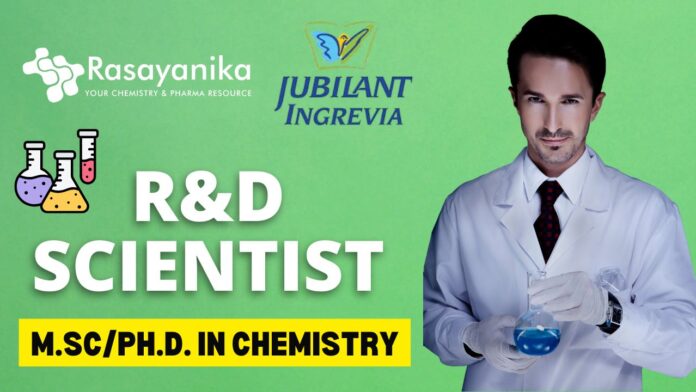 Jubilant Ingrevia Hiring R&D Scientist – Apply Now!