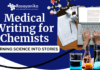 Medical Writing for Chemists Turning Science into Stories