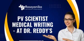 PV Scientist Medical Writing - at Dr. Reddy’s