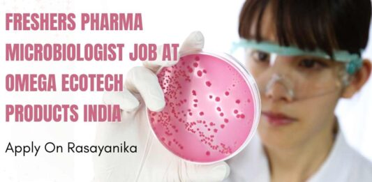 Freshers Pharma Microbiologist Job at Omega Ecotech Products India, Apply On Rasayanika