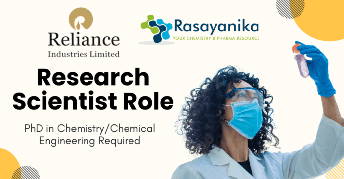 Research Scientist Role at Reliance Industries, Navi Mumbai - Apply Now!