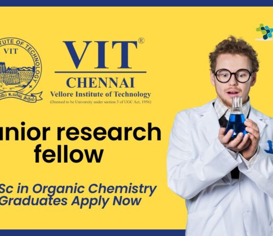 VIT JRF Job Role: MSc in Organic Chemistry Graduates Apply Now 