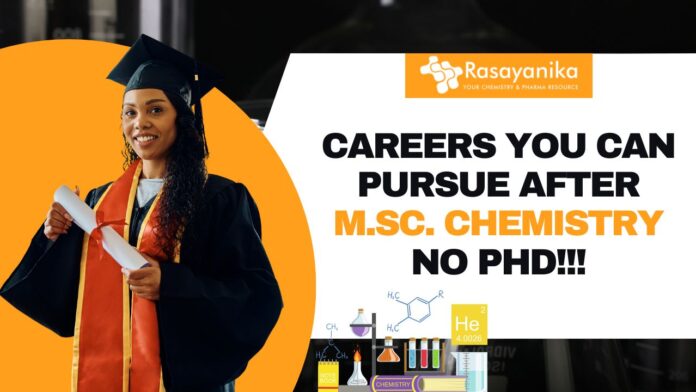 Top Career Options After M.Sc. Chemistry (Besides a PhD)