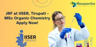 JRF at IISER, Tirupati - MSc Organic Chemistry Apply Now!