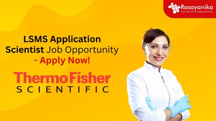 LSMS Application Scientist Job Opportunity - Apply Now!