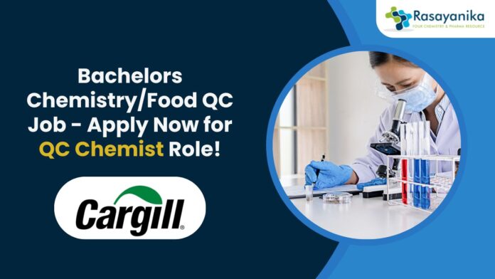 Bachelors Chemistry/Food QC Job - Apply Now for QC Chemist Role!