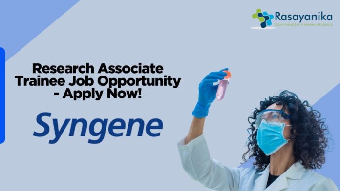 Research Associate Trainee Job Opportunity - Apply Now!