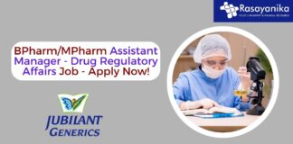 BPharm/MPharm Assistant Manager - Drug Regulatory Affairs Job - Apply Now!