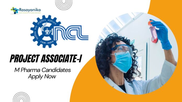 NCL Project Associate-I Job Role in Proteomics – Pharma Candidates Apply