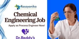 Chemical Engineering Job Vacancies at Dr. Reddy’s – Apply as Process Engineer Now!