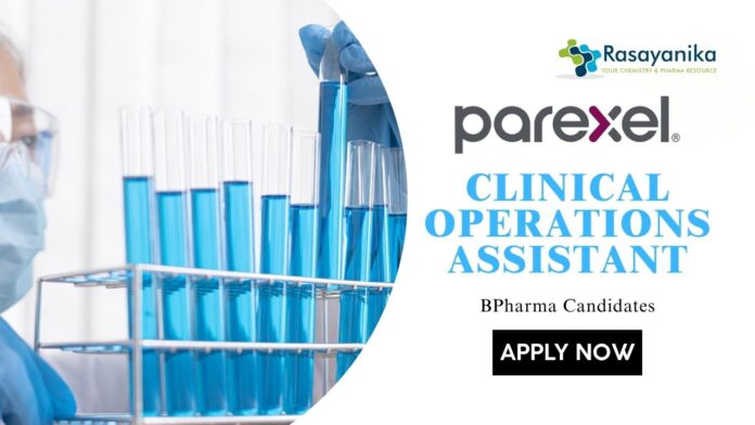 Latest BPharma Jobs at Parexel l Apply Now for Clinical Operations Assistant