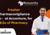 Fresher Pharmacovigilance Job