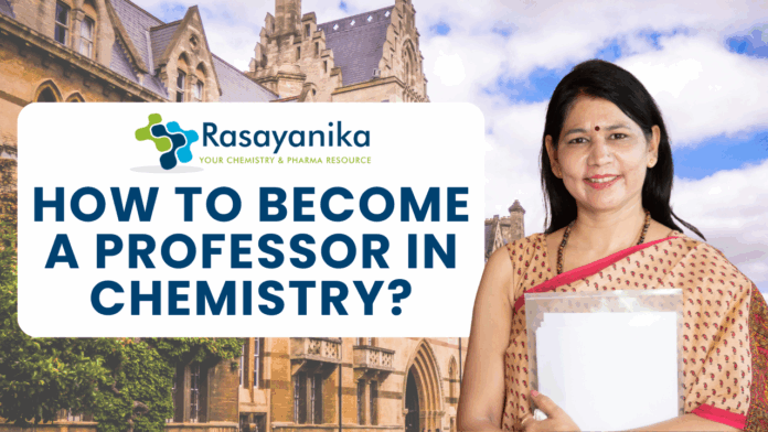 How to Become a Professor in Chemistry (1)