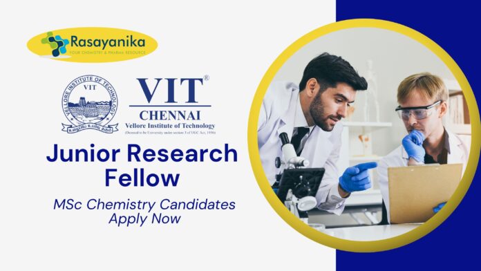 JRF Job at VIT | MSc Chemistry Candidates Apply Now for Nanobiotech Research  