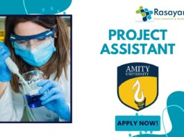 Latest Chemistry Jobs as Project Assistant at Amity University – Apply Now