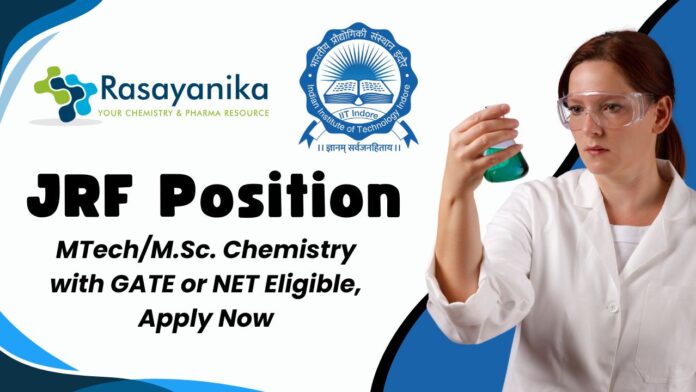 JRF Vacancy at IIT Indore – M.TechM.Sc Apply by 11 July
