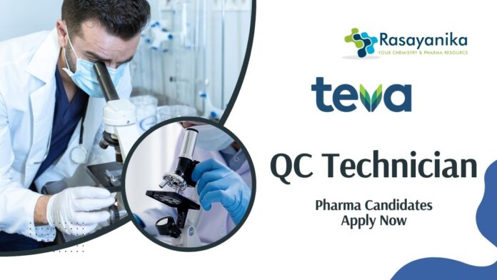 QC Technician Job Role at Teva Pharmaceuticals | Pharma Candidates Apply Now