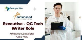 Latest MPharma Jobs at Amneal l Apply Now for Executive - QC Tech Writer Role.