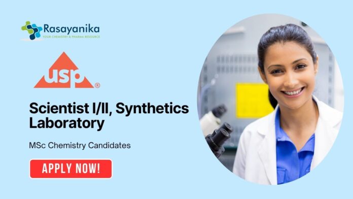 Latest Organic Chemistry Jobs at US Pharmacopeia MSc in Chemistry Apply Now for Scientist III Position