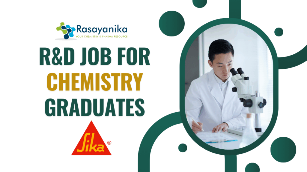 Latest R&D Job for Chemistry Graduates at Sika - BSc Chemistry