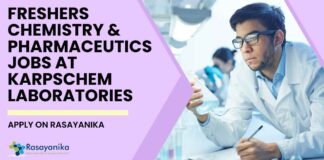 Freshers Chemistry & Pharmaceutics Jobs at KarpsChem Laboratories