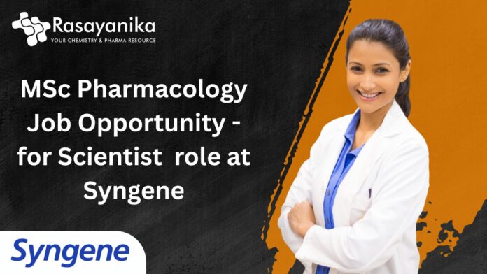 MSc Pharmacology Job Opportunity