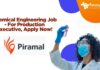 Chemical Engineering Job - For Production Executive, Apply Now!