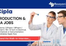 Pharma Jobs at Cipla l Attend the Walk-In Interview for Production & QA Jobs