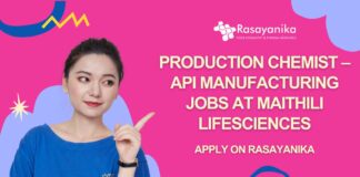 Production Chemist – API Manufacturing Jobs