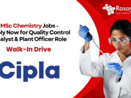 MSc Chemistry Jobs - Apply Now for Quality Control Analyst & Plant Officer Role Walk-In Drive