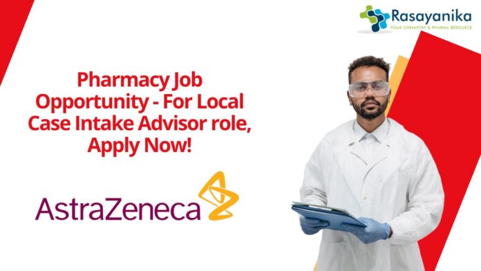 Pharmacy Job Opportunity - For Local Case Intake Advisor role, Apply Now!