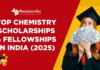 Top Chemistry Scholarships & Fellowships in India (2025) (2)