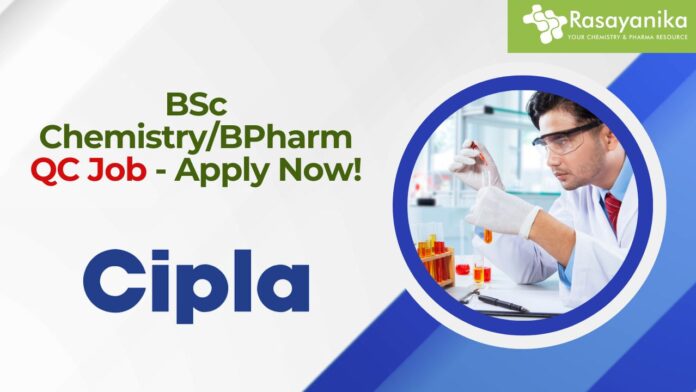 BSc Chemistry/BPharm QC Job - Apply Now!