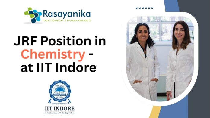 JRF Position in Chemistry