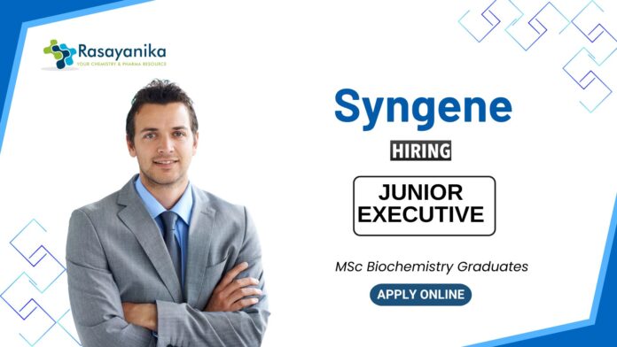 BSc Chemistry Jobs at Syngene Apply Now for the Junior Executive Position (1)