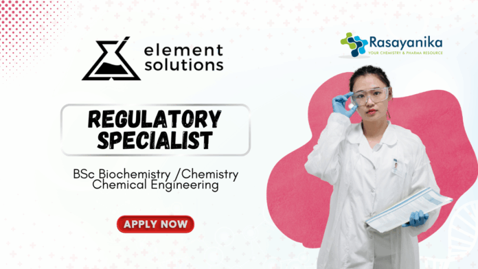 Biochemistry Jobs at Element Solutions - BSc Graduates Apply for the Regulatory Specialist Role (1)