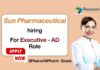 For Executive - AD Role Sun Pharmaceutical hiring BPharm/MPharm Grads