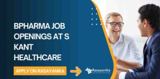 BPharma Job Openings at S Kant Healthcare