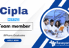 Recent Pharma Jobs at Cipla | Apply Now for the Team Member - LCM Position
