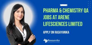 Pharma & Chemistry QA Jobs at Arene Lifesciences Limited, Apply on Rasayanika