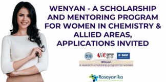 WEnyan Scholarship 2025 Application Form - A Scholarship and Mentoring Program for Women in Chemistry & Allied Areas, Applications Invited